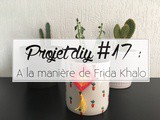 Projet diy #17 : a la manière de Frida Khalo