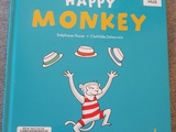 Il était une fois un livre #338 : Happy Monkey
