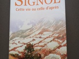 Lecture : Cette vie ou delle d’après et Les dames de la ferrière