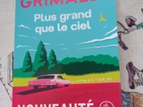 Lecture : Plus grand que le ciel