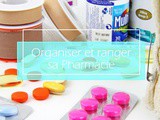 Organiser et ranger sa pharmacie + imprimables gratuits