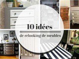 10 idées de relooking de meubles